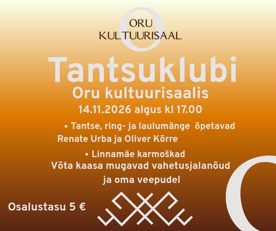 Tantsuklubi plakat: Oru kultuurisaalis 14. novembril kell 17.00.