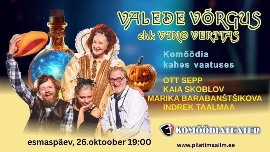 Komöödiateatri etenduse „Valede võrgus ehk Vino Veritas“ plakat.